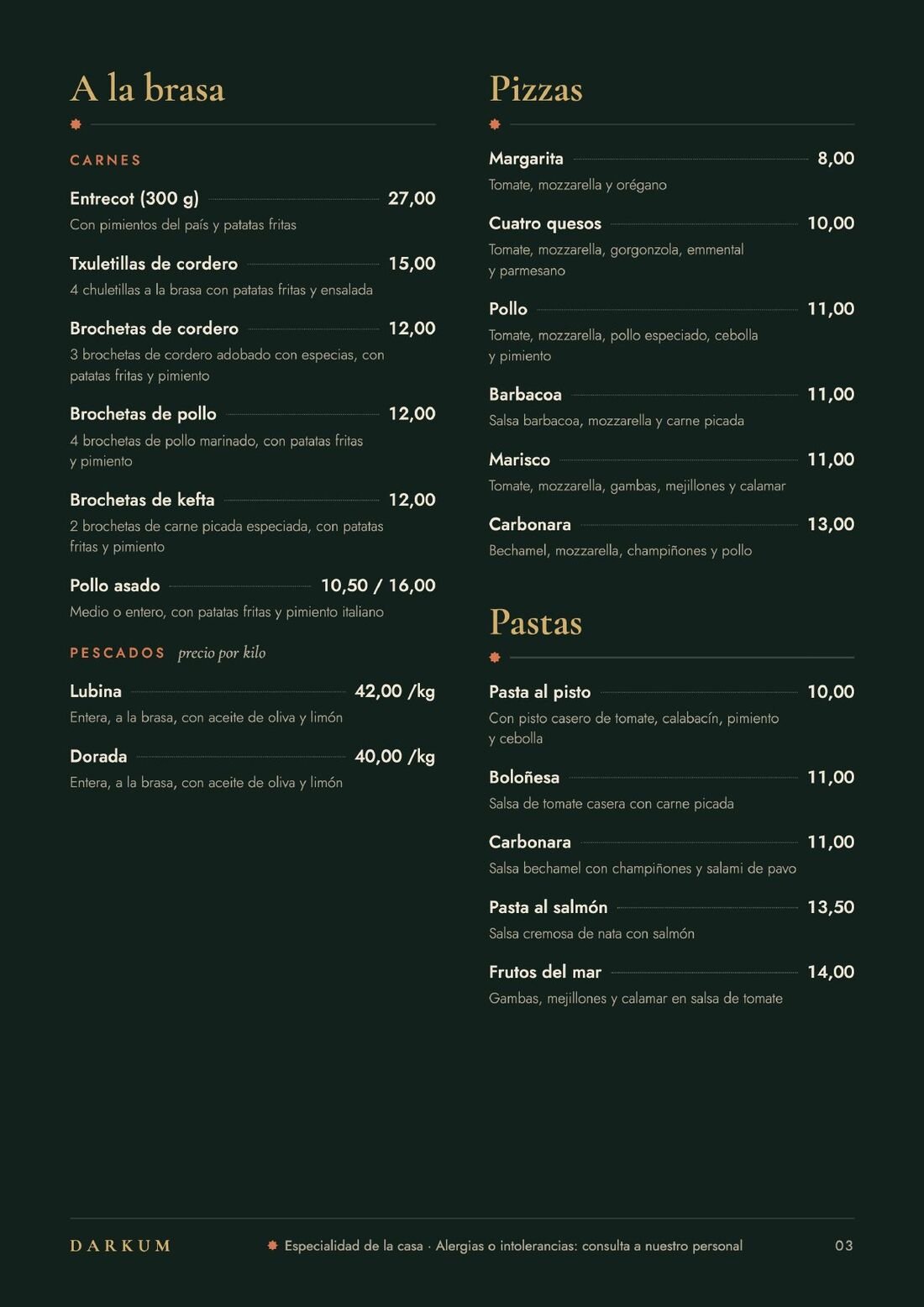 Carta: a la brasa, pizzas y pastas